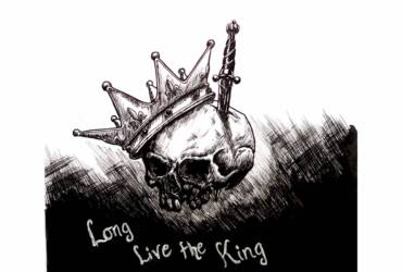 Long live the king