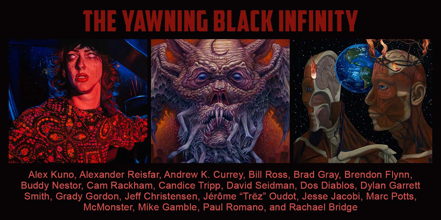 THE YAWNING BLACK INFINITY @ ARCH ENEMY ARTS GALLERY